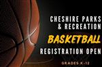 dark image of basketball with words Cheshire Parks & Recreation Basketball Registration Open Grades K-12